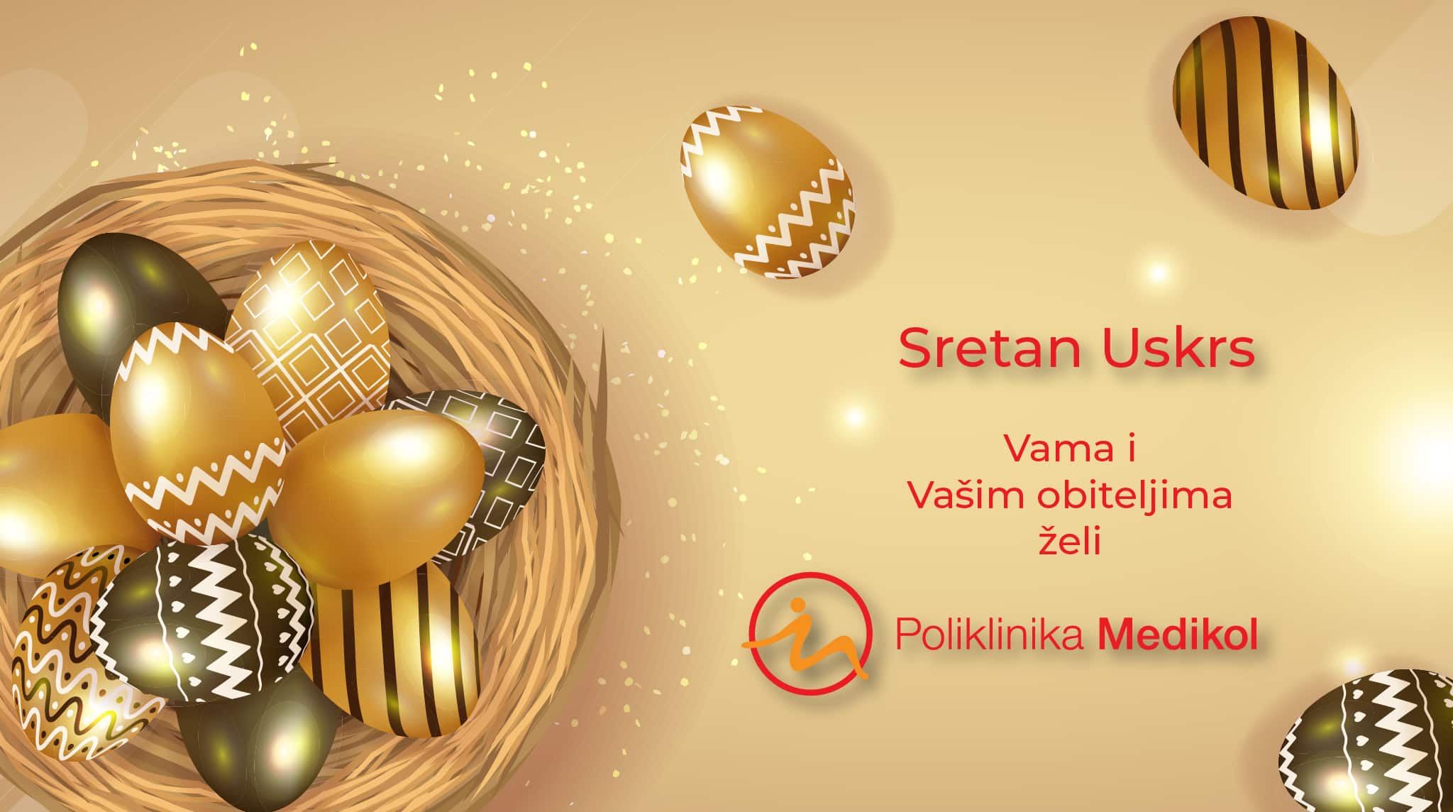 Sretan Uskrs Medikol Ustanova